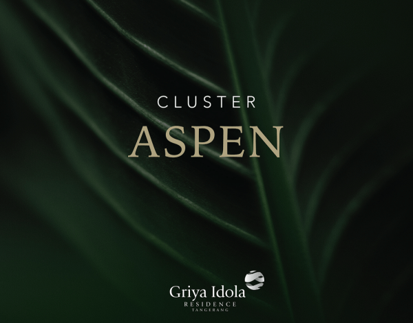 Kelebihan Cluster Aspen Griya Idola Residence Tangerang